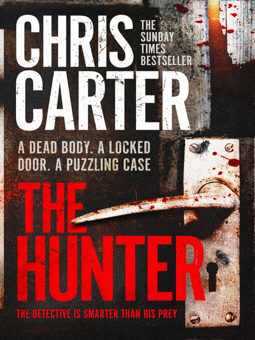 Title details for The Hunter by Chris Carter - Wait list